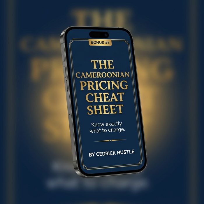 Bonus 1: The Cameroonian Pricing Cheat Sheet